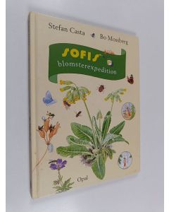 Kirjailijan Stefan Casta käytetty kirja Sofis blomsterexpedition