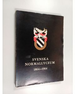 käytetty kirja Svenska Normallyceum 1864-1964