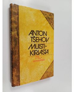 Kirjailijan Anton Tsehov käytetty kirja Muistikirjasta