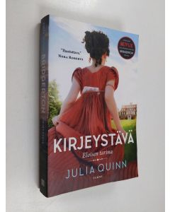 Kirjailijan Julia Quinn käytetty kirja Bridgerton: Kirjeystävä