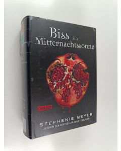 Kirjailijan Stephenie Meyer käytetty kirja Biss zur Mitternachtssonne
