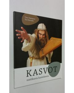 Kirjailijan Timo Väänänen käytetty kirja Kasvot : mielikuvia kanteleesta