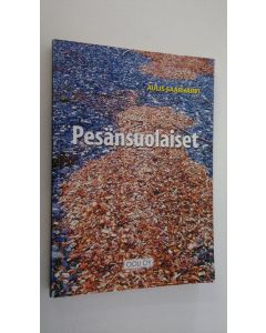 Kirjailijan Aulis Saarijärvi käytetty kirja Pesänsuolaiset