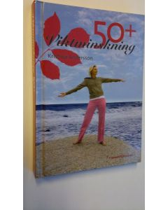 Kirjailijan Kristina Andersson käytetty kirja Viktminskning 50+ (UUDENVEROINEN)