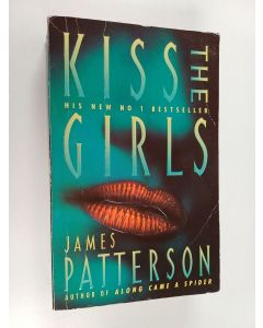 Kirjailijan James Patterson käytetty kirja Kiss the Girls