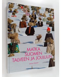 Kirjailijan Jorma Hemmi käytetty kirja Matka Suomen talveen ja jouluun