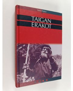 Kirjailijan Vasili Peskov käytetty kirja Taigan erakot