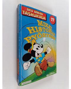 käytetty kirja Mikki historian pyörteissä