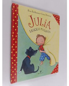 Kirjailijan Eva Eriksson käytetty kirja Julia leikkii piilosta