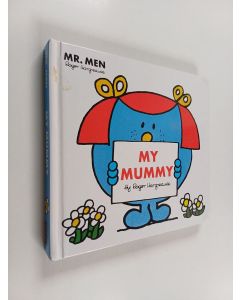 Kirjailijan Roger Hargreaves käytetty kirja My mummy