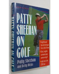 Kirjailijan Patty Sheehan käytetty kirja Patty Sheehan on Golf