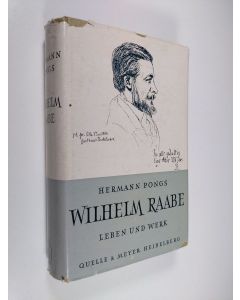 Kirjailijan Hermann Pongs käytetty kirja Wilhelm Raabe : leben und werk