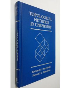 Kirjailijan Richard E. Merrifield käytetty kirja Topological Methods in Chemistry