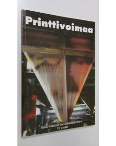 Tekijän Vesa Kärkkäinen  käytetty kirja Savo-Kainuun journalistiyhdistys 75 vuotta