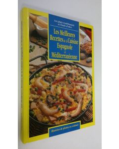 käytetty kirja Les Meilleures Recettesde la Cuisine Espagnole et Mediterraneenne
