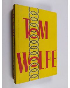 Kirjailijan Tom Wolfe käytetty kirja Hooking up