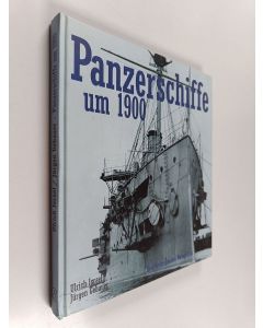 Kirjailijan Ulrich Israel käytetty kirja Panzerschiffe um 1900