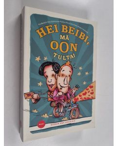 käytetty kirja Hei beibi, mä oon tulta! : nuoren oma seksikirja