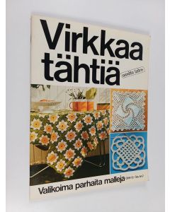 käytetty teos Virkkaa tähtiä : valikoima parhaita malleja