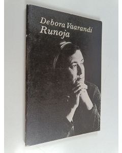 Kirjailijan Debora Vaarandi käytetty kirja Runoja