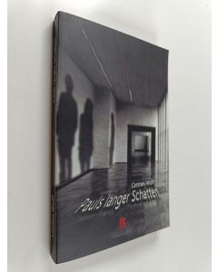 Kirjailijan Carsten Wolff käytetty kirja Pauls langer Schatten