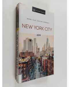 Kirjailijan Stephen Keeling käytetty kirja New York City : inspire, plan, discover, experience