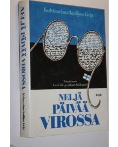 Tekijän Eva ym. Lille  käytetty kirja Neljä päivää Virossa : kulttuurimatkailijan kirja (painovirhekappale)