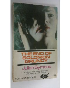 Kirjailijan Julian Symons käytetty kirja The end of Solomon Grundy