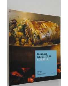 Kirjailijan Pekka Terävä käytetty kirja Miehen keittiössä Osa 1, Lomalla