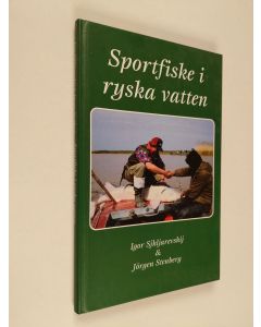 Kirjailijan Igor Sjkljarevskij käytetty kirja Sportfiske i ryska vatten