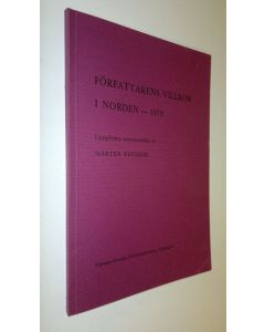 Kirjailijan Mårten Ringbom käytetty kirja Författarens villkor i Norden - 1973