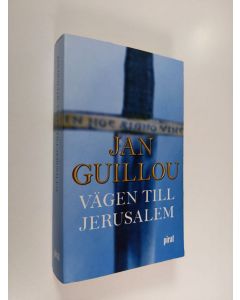 Kirjailijan Jan Guillou käytetty kirja Vägen till Jerusalem