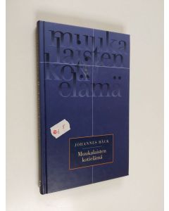 Kirjailijan Johannes Bäck käytetty kirja Muukalaisten kotielämä : rukouskirja "valituille muukalaisille", joiden koti ja kanssakäyminen jo heidän muukalaisuutensa aikana on taivaassa sekä Lyhyt esitys rukouksesta