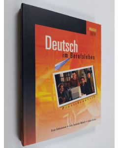 Kirjailijan Sirpa Rakkolainen käytetty kirja Deutsch im Berufsleben : Praxishandbuch