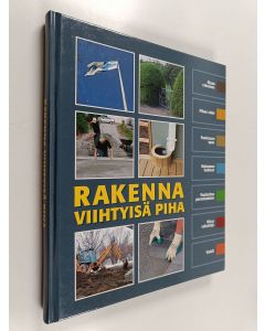 käytetty kirja Rakenna viihtyisä piha