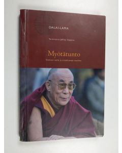 Kirjailijan Dalai Lama XIV käytetty kirja Myötätunto : sisäinen rauha ja onnellisempi maailma
