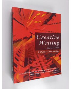 käytetty kirja Creative writing : a workbook with readings