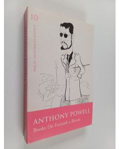 Kirjailijan Anthony Powell käytetty kirja Books do furnish a room
