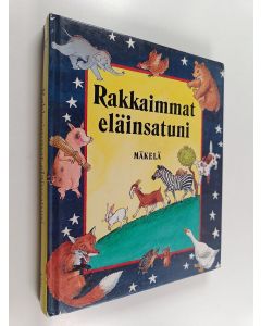 Tekijän Lesley O'Mara  käytetty kirja Rakkaimmat eläinsatuni