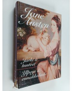 Kirjailijan Jane Austen käytetty kirja Järki & tunteet ; Ylpeys ja ennakkoluulo