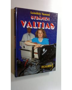 Kirjailijan Lumikki Tammi käytetty kirja Sydämen valtias