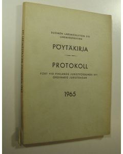 käytetty kirja Suomen lakimiesliiton lakimiespäivien pöytäkirja 1965