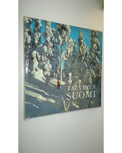 Tekijän Reino Lounimo käytetty kirja Talvinen Suomi = Vinter i Finland = Winter in Finland = Finnland im Winter
