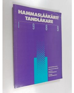 käytetty kirja Hammaslääkärit = Tandläkare 1989