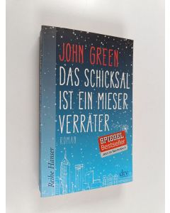 Kirjailijan John Green käytetty kirja Das Schicksal ist ein mieser Verräter