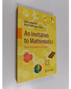 käytetty kirja An invitation to mathematics : from competitions to research (ERINOMAINEN)