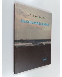 Kirjailijan Olli Haapala käytetty kirja Ulkoilmaelämää