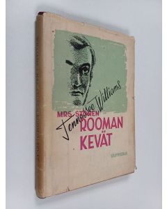 Kirjailijan Tennessee Williams käytetty kirja Mrs Stonen Rooman kevät : pienoisromaani
