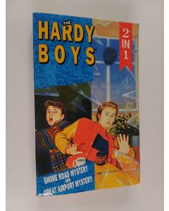 käytetty kirja The gardy boys : The shore road mystery and Great airport mystery (Yhteisnide)