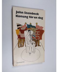 Kirjailijan John Steinbeck käytetty kirja Konung för en dag